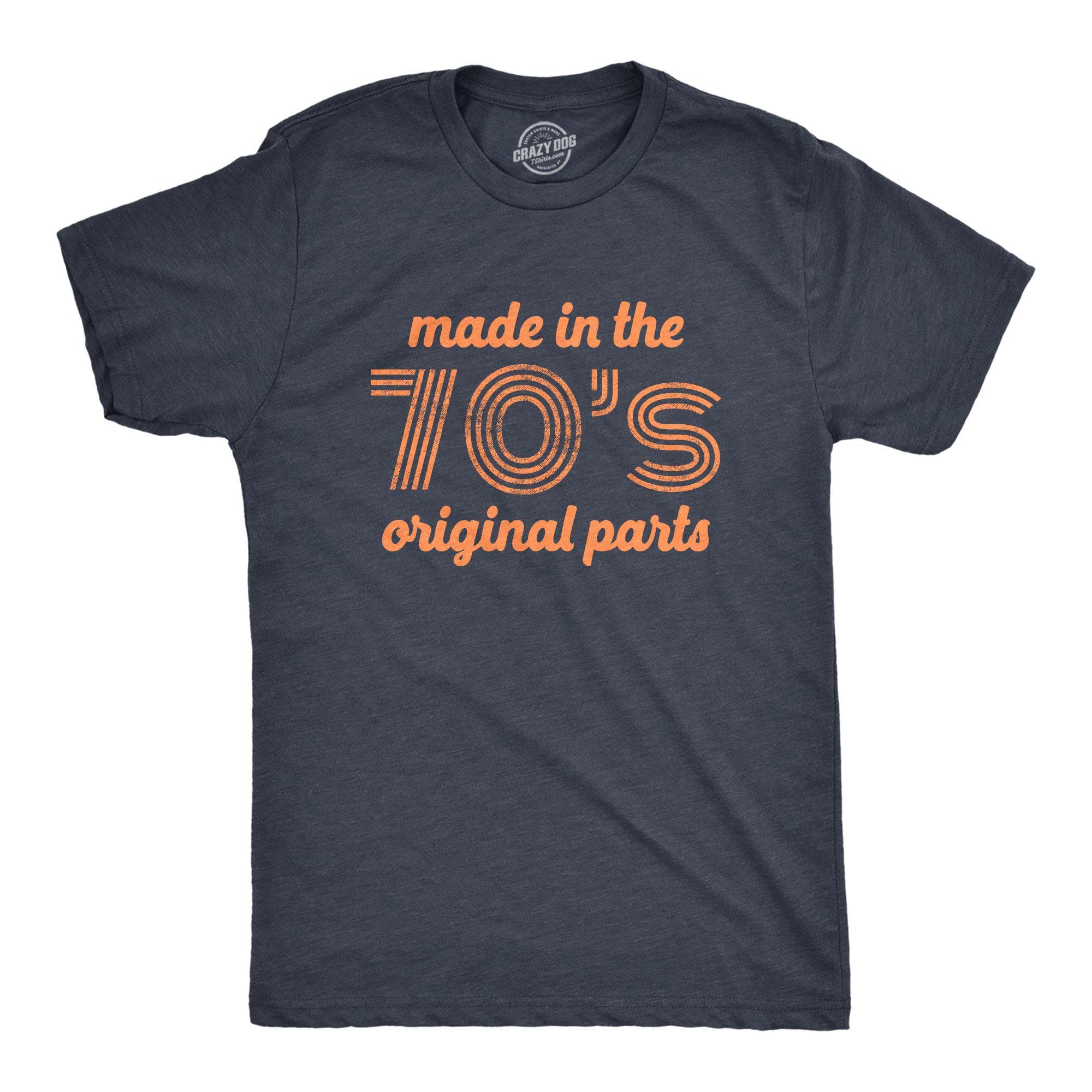 Made In The 70s Original Parts Men's Tshirt - Crazy Dog T-Shirts
