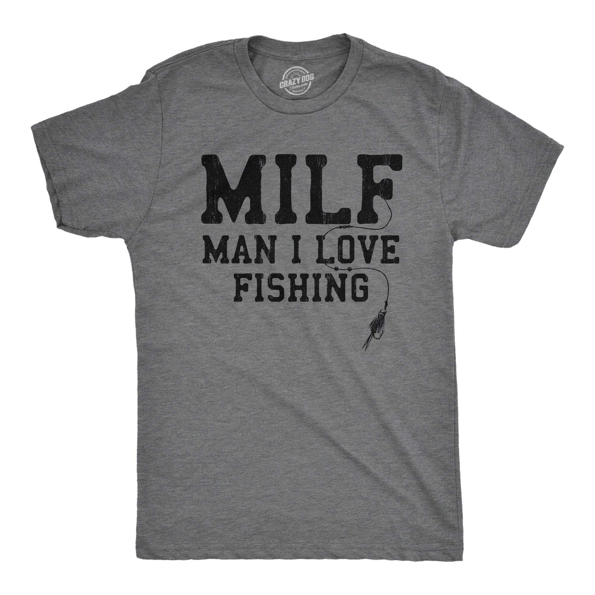 MILF Man I Love Fishing Men's Tshirt  -  Crazy Dog T-Shirts