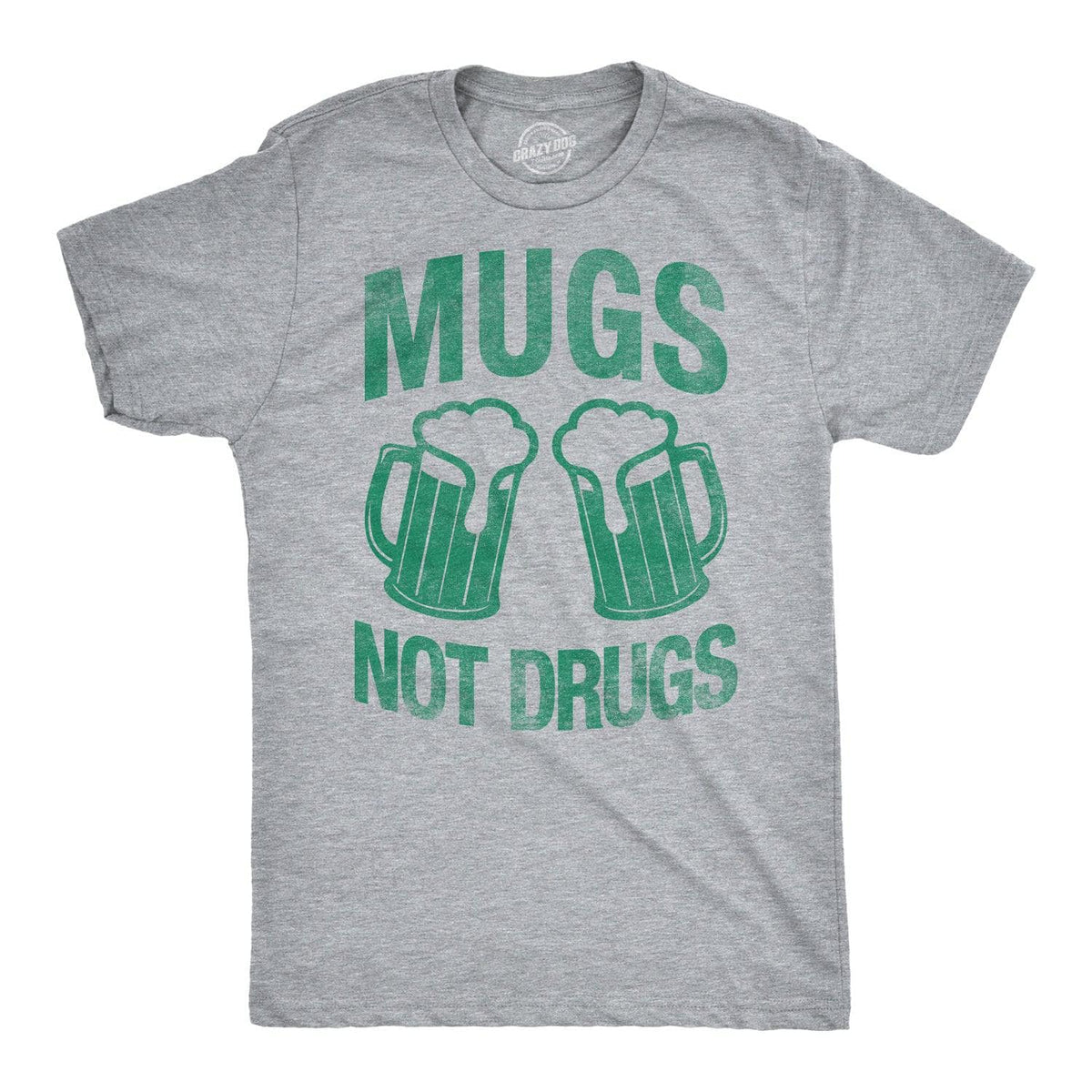 Mugs Not Drugs Men&#39;s Tshirt  -  Crazy Dog T-Shirts