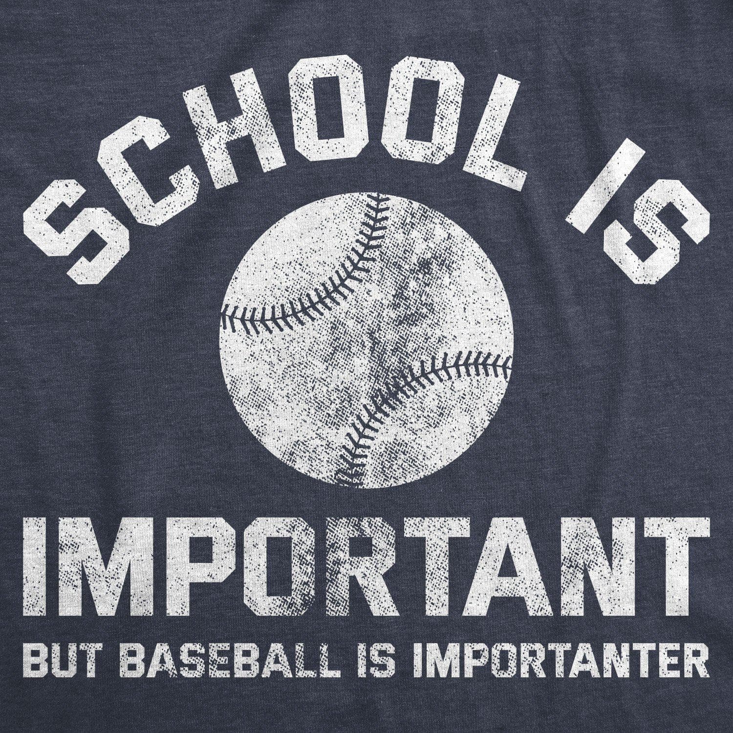 School Is Important But Baseball Is Importanter Men's Tshirt  -  Crazy Dog T-Shirts