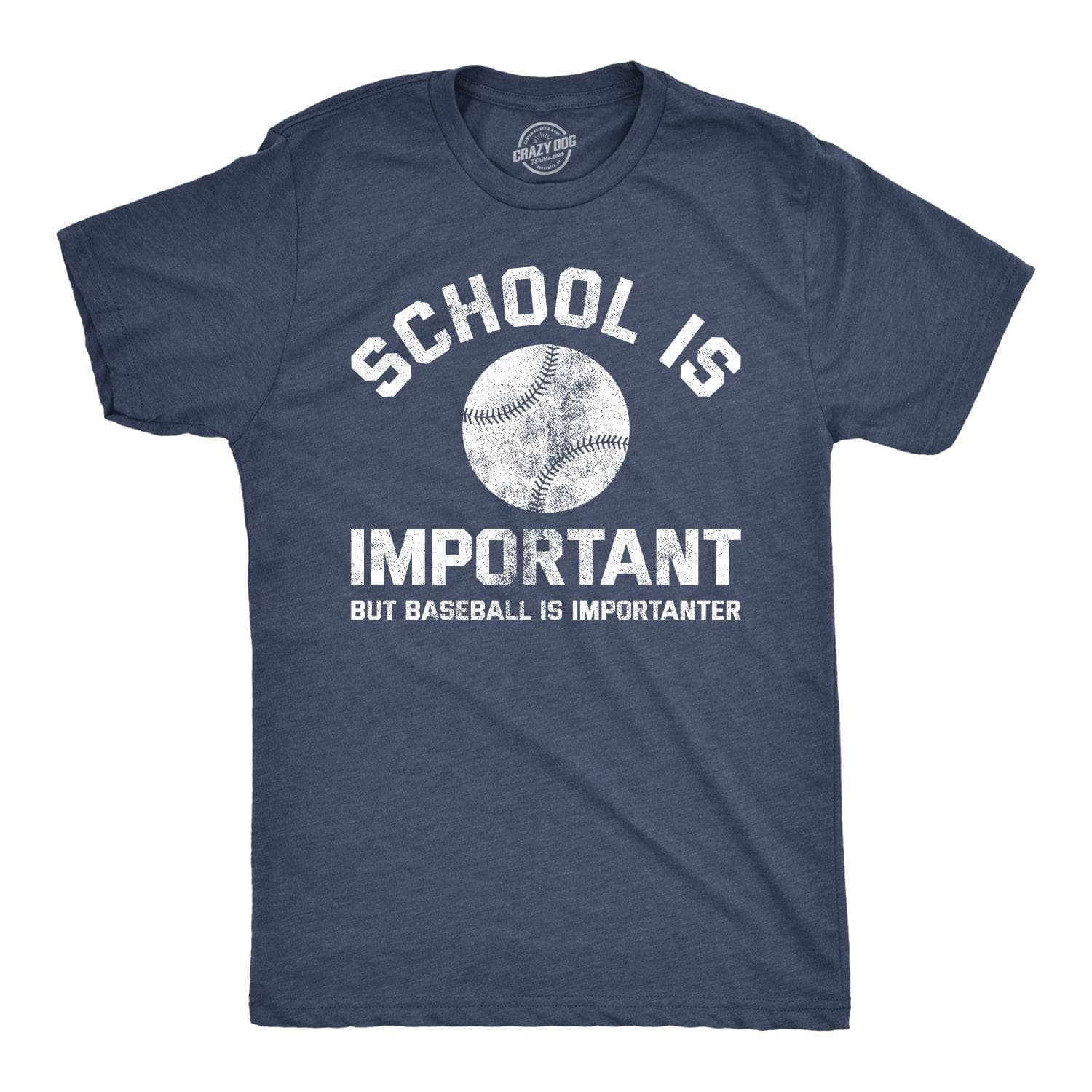 School Is Important But Baseball Is Importanter Men's Tshirt  -  Crazy Dog T-Shirts