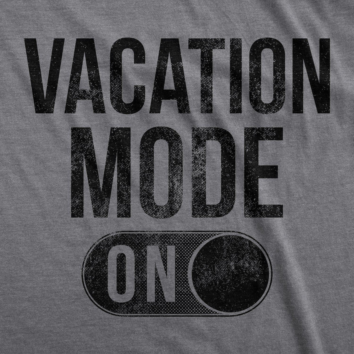 Vacation Mode Men&#39;s Tshirt  -  Crazy Dog T-Shirts