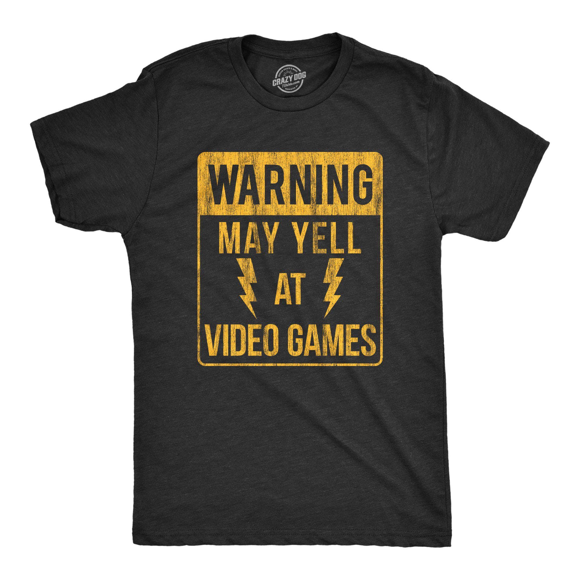Warning: May Yell At Video Games Men's Tshirt - Crazy Dog T-Shirts
