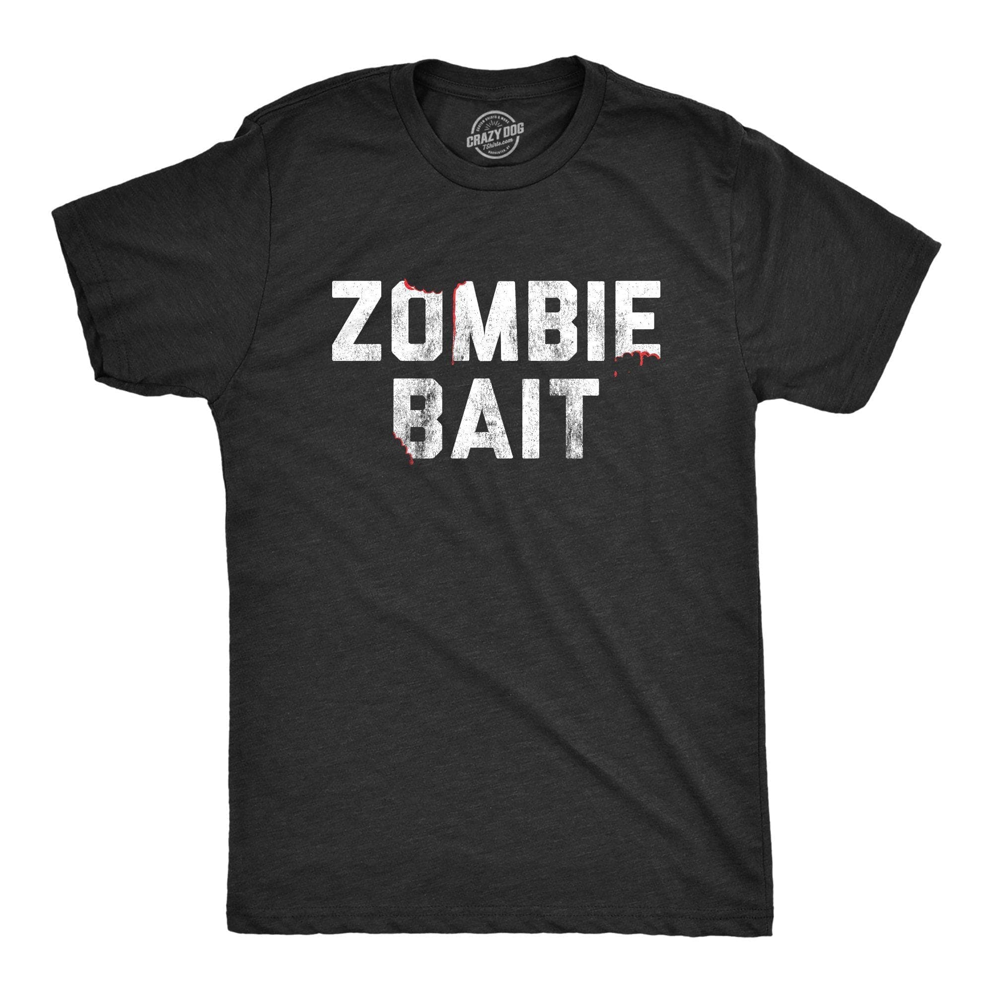 Zombie Bait Men's Tshirt - Crazy Dog T-Shirts