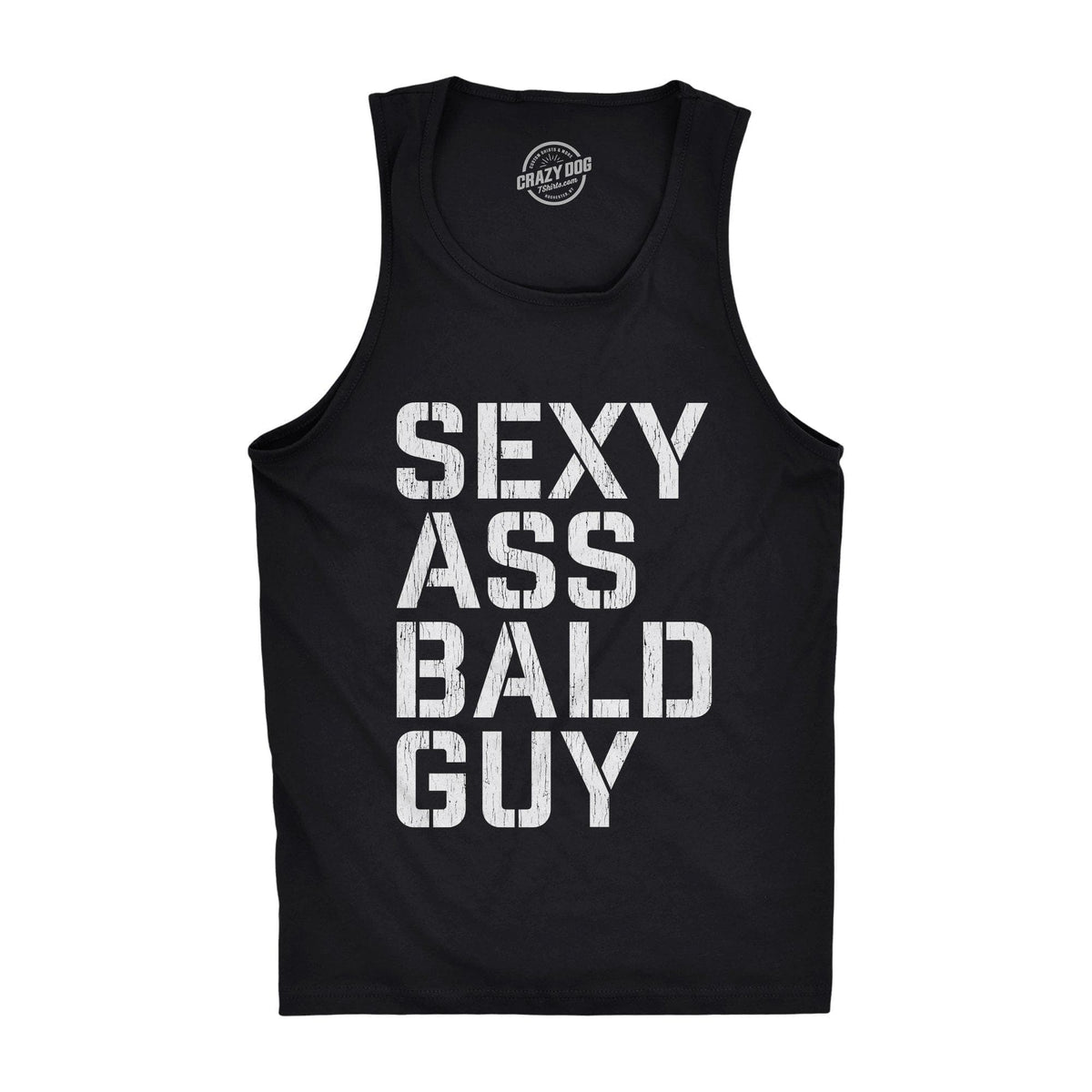 Sexy Ass Bald Guy Men&#39;s Tank Top - Crazy Dog T-Shirts