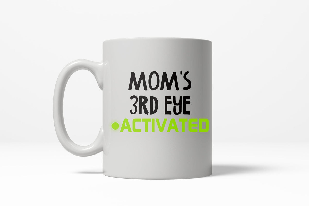 Mom&#39;s Third Eye Mug - Crazy Dog T-Shirts