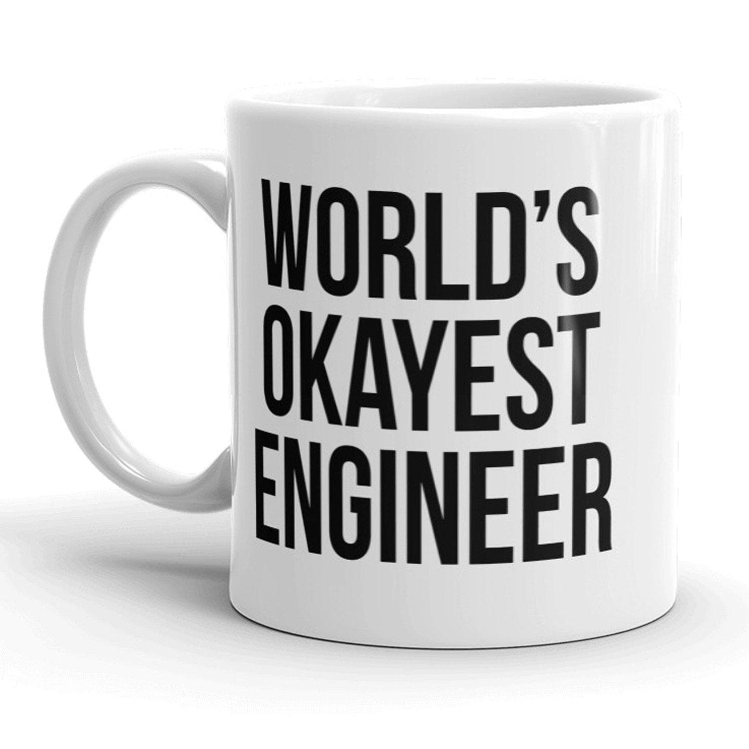 World's Okayest Engineer Mug - Crazy Dog T-Shirts