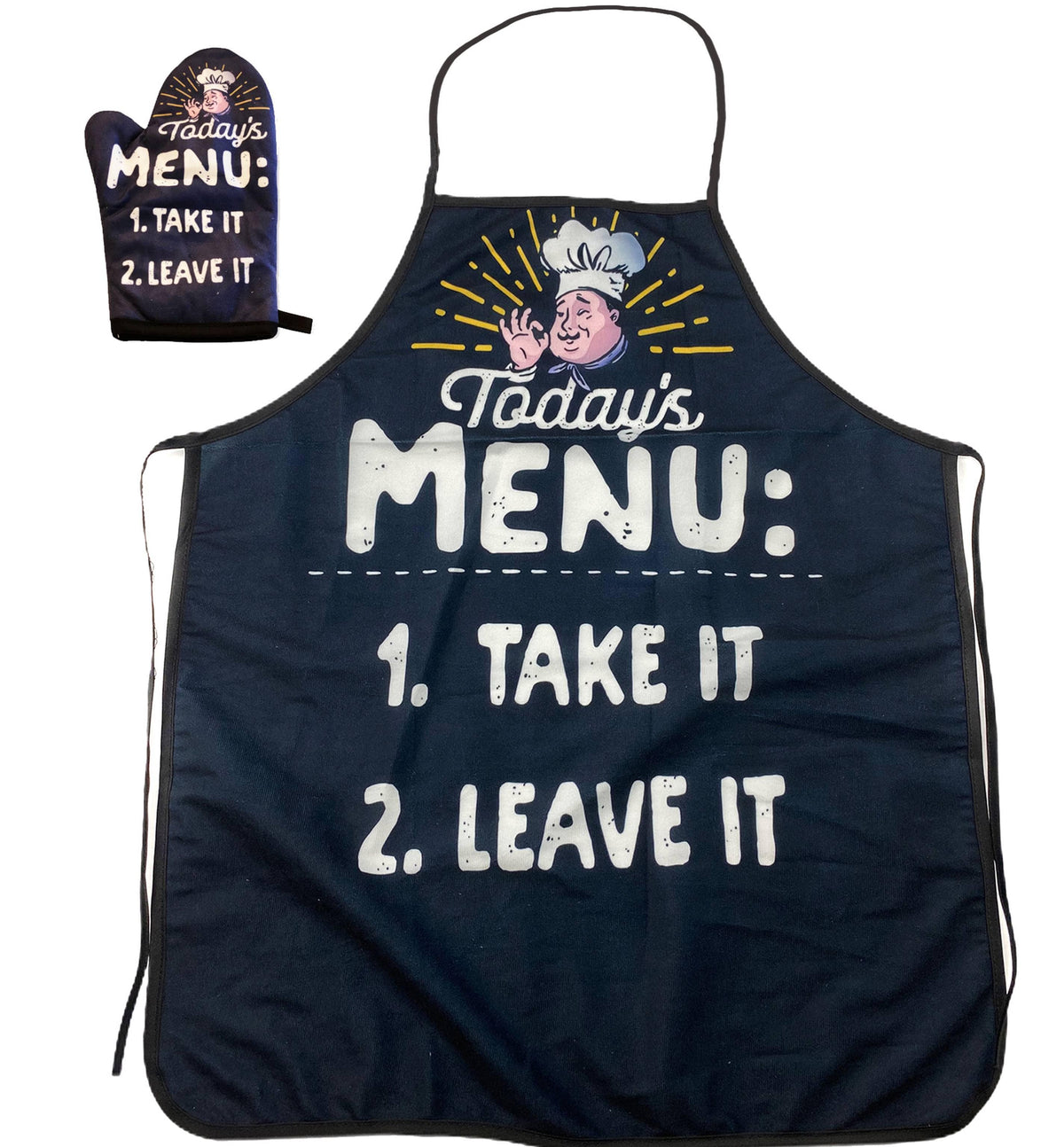 Today&#39;s Menu Take It Or Leave It Oven Mitt + Apron - Crazy Dog T-Shirts