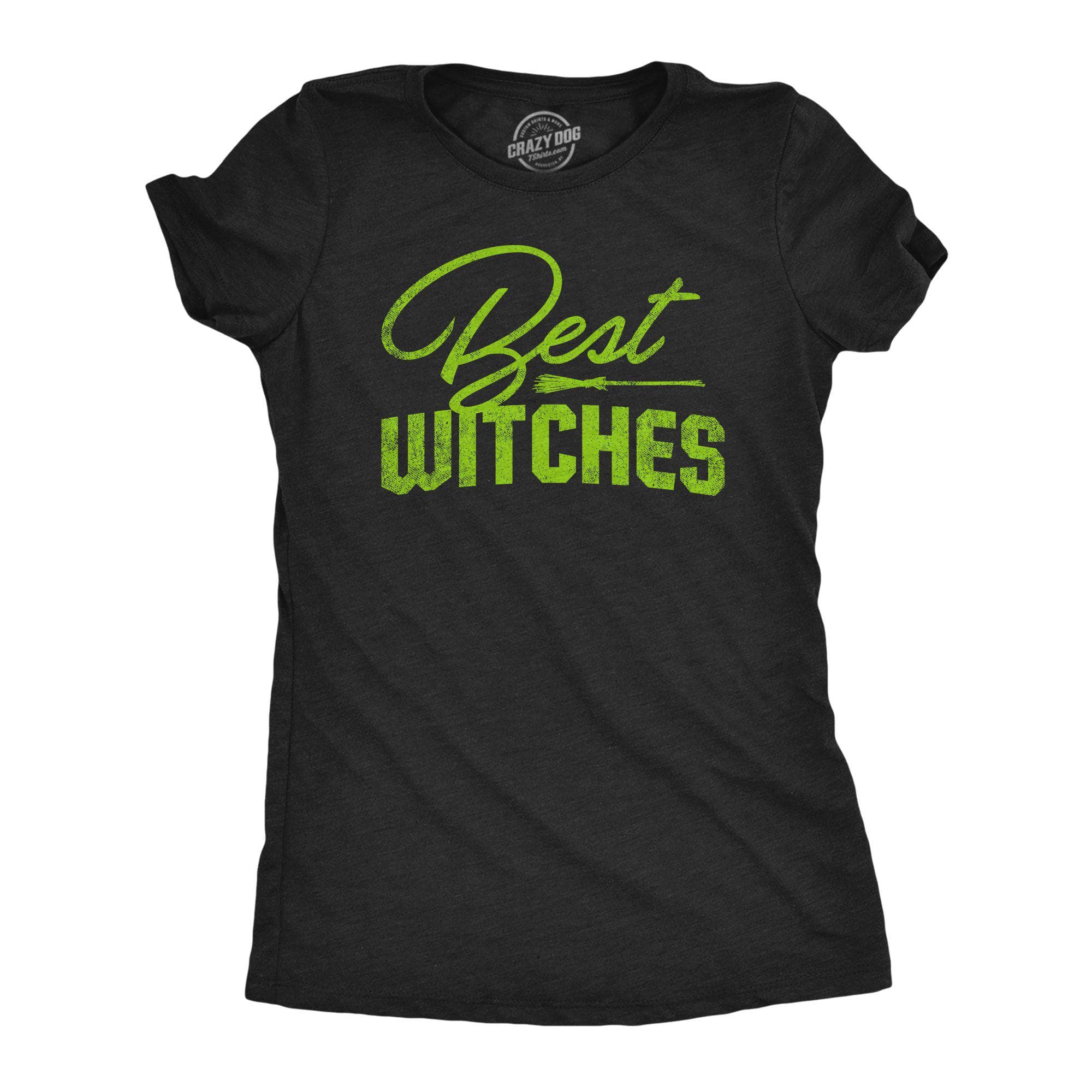 Best Witches Women's Tshirt - Crazy Dog T-Shirts