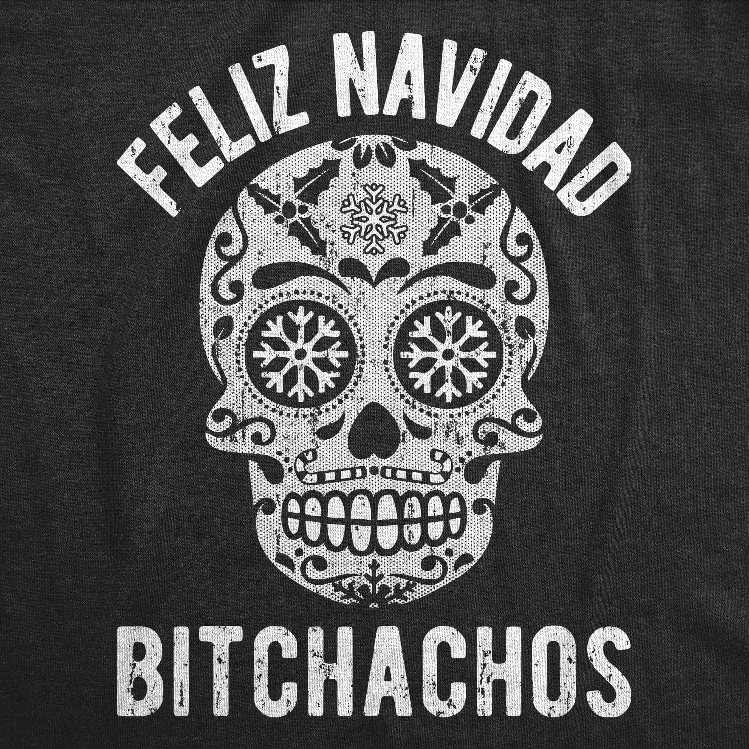 Feliz Navidad Bitchachos Women's Tshirt - Crazy Dog T-Shirts