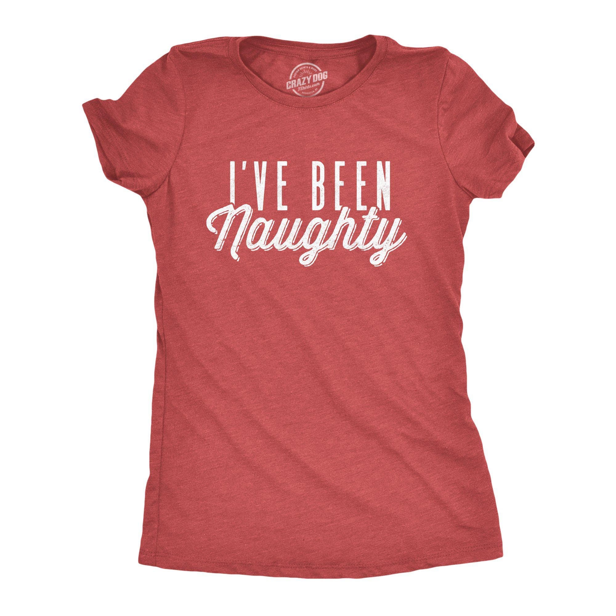I've Been Naughty Women's Tshirt - Crazy Dog T-Shirts