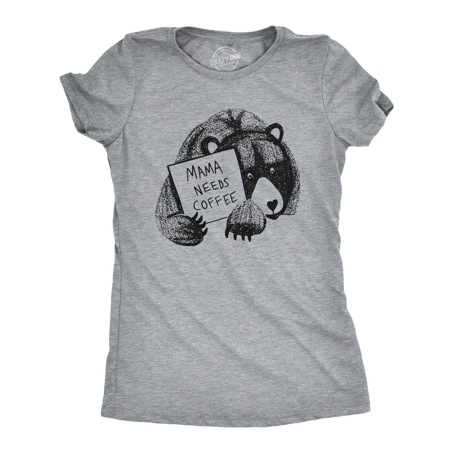 Mama Bear Needs Coffee Women's Tshirt  -  Crazy Dog T-Shirts