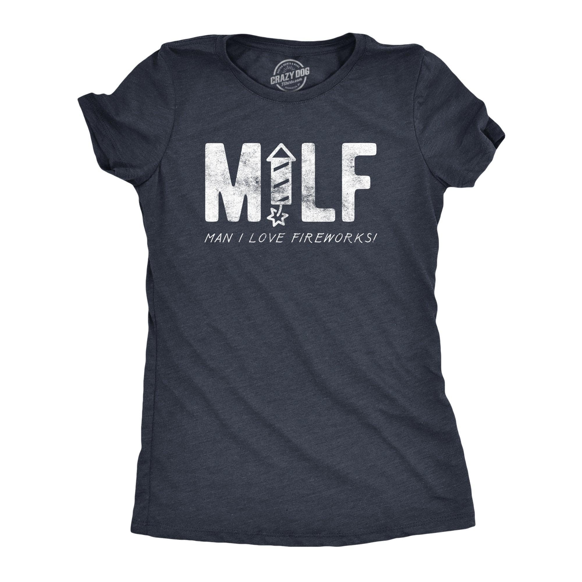 MILF Man I Love Fireworks Women's Tshirt  -  Crazy Dog T-Shirts