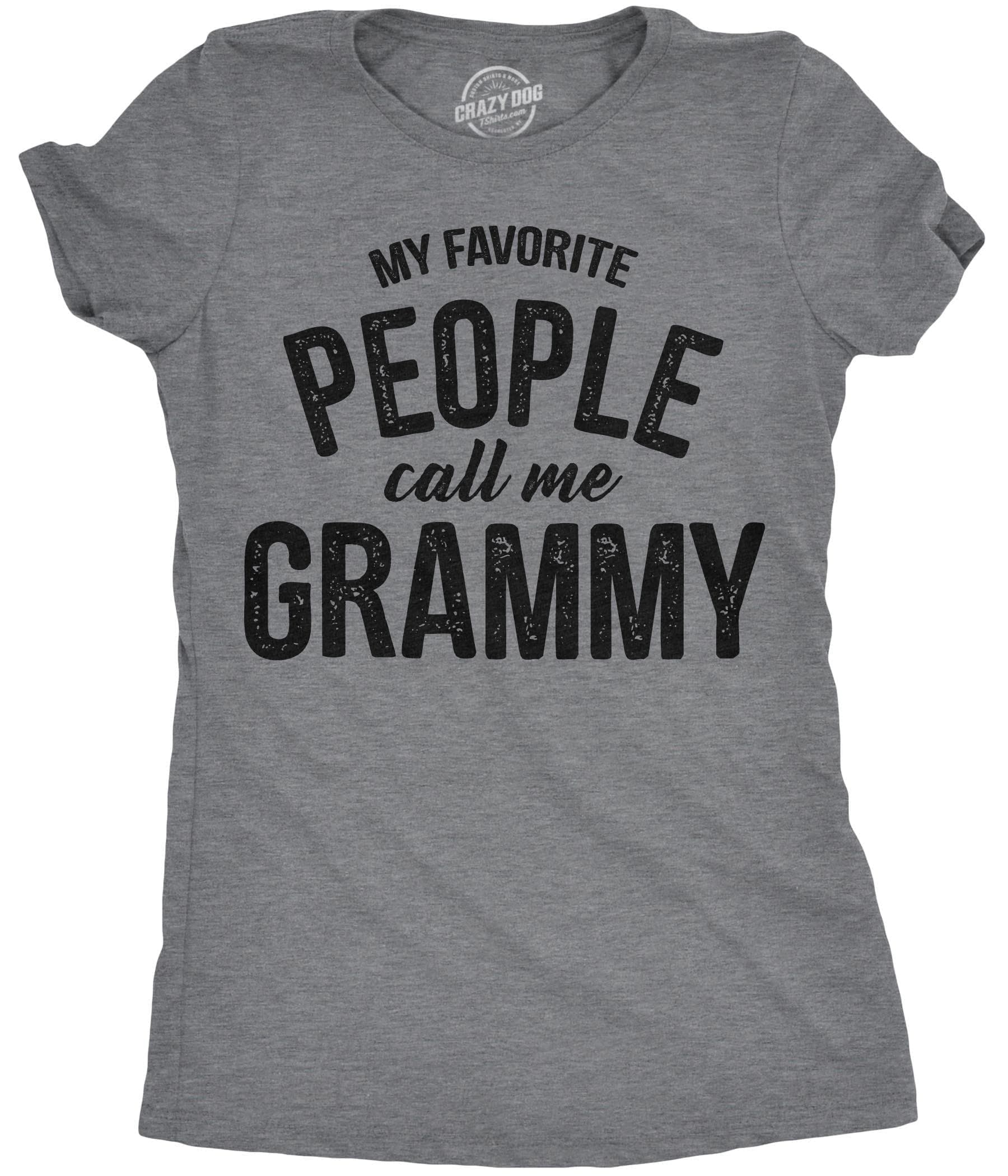 My Favorite People Call Me Grammy Women's Tshirt  -  Crazy Dog T-Shirts
