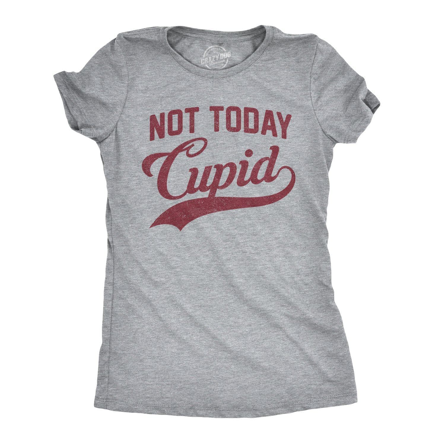 Not Today Cupid Women's Tshirt  -  Crazy Dog T-Shirts