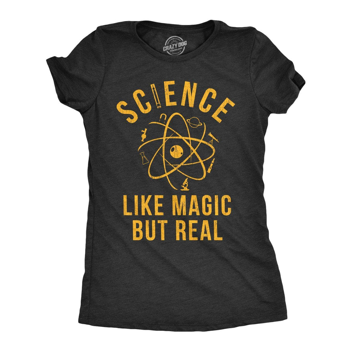 Science: Like Magic But Real Women&#39;s Tshirt  -  Crazy Dog T-Shirts