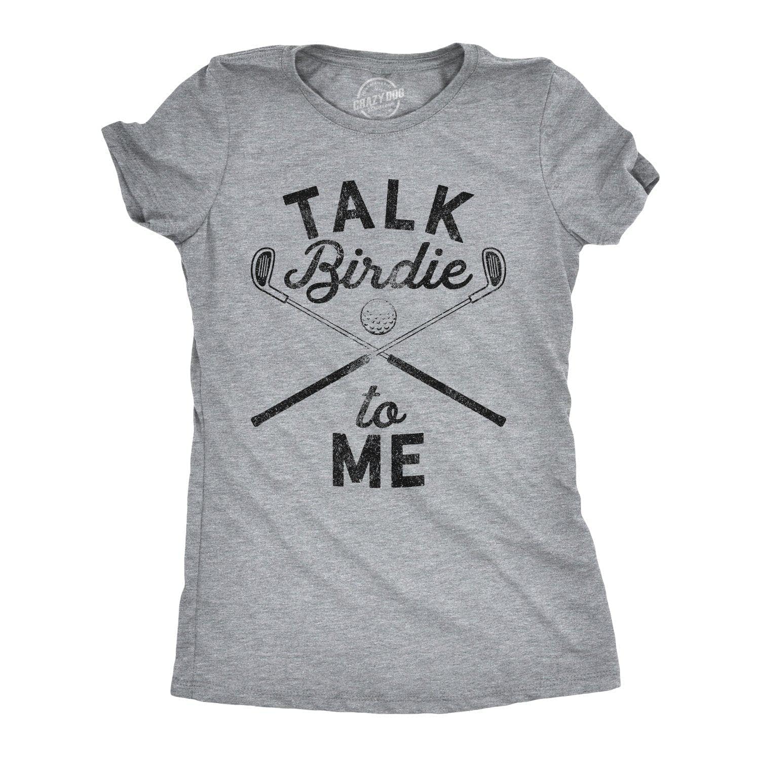 Talk Birdie To Me Women's Tshirt  -  Crazy Dog T-Shirts