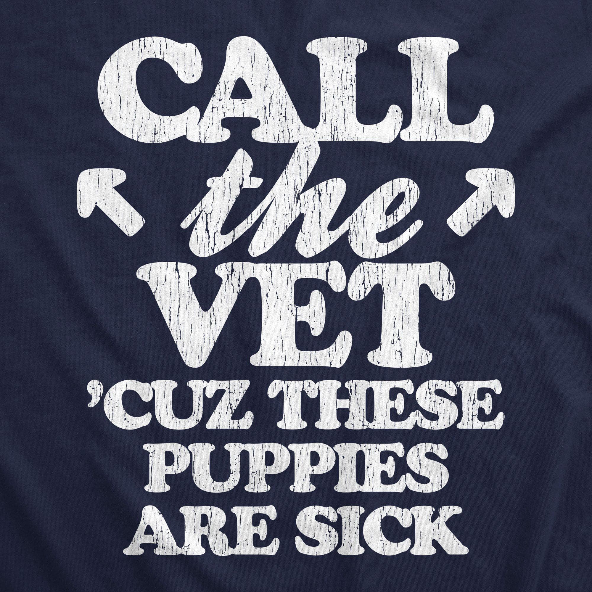 Call The Vet Cuz These Puppies Are Sick Women's Tank Top - Crazy Dog T-Shirts