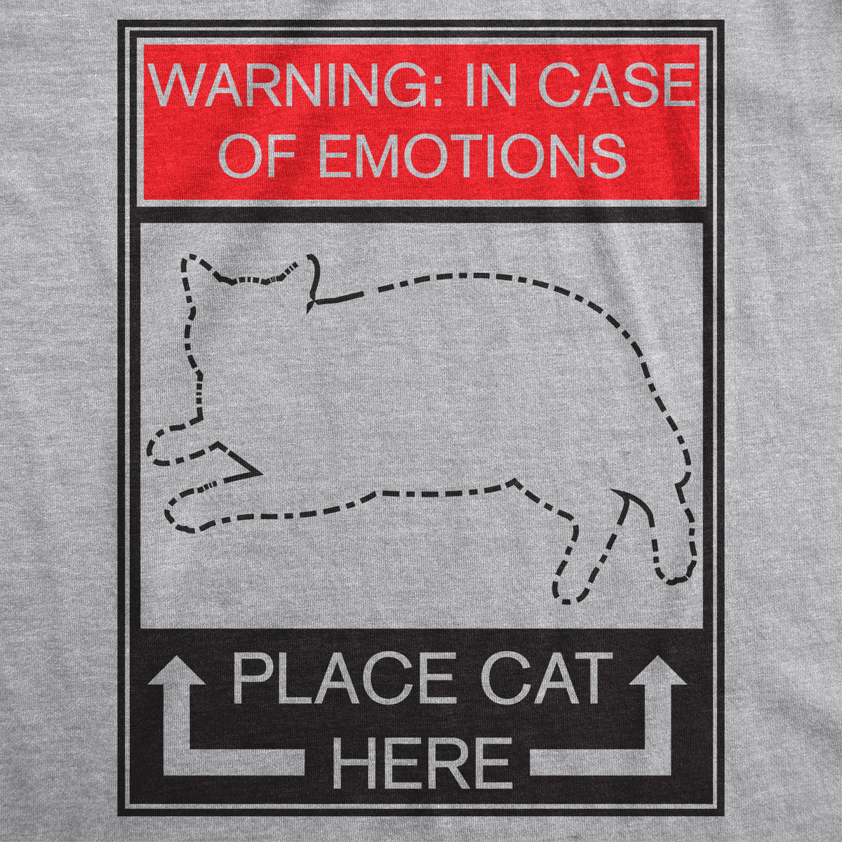 WARNING: In Case of Emotions, Place Cat Here Men&#39;s T Shirt