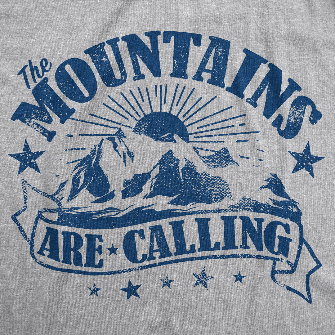The Mountains Are Calling Men's T Shirt
