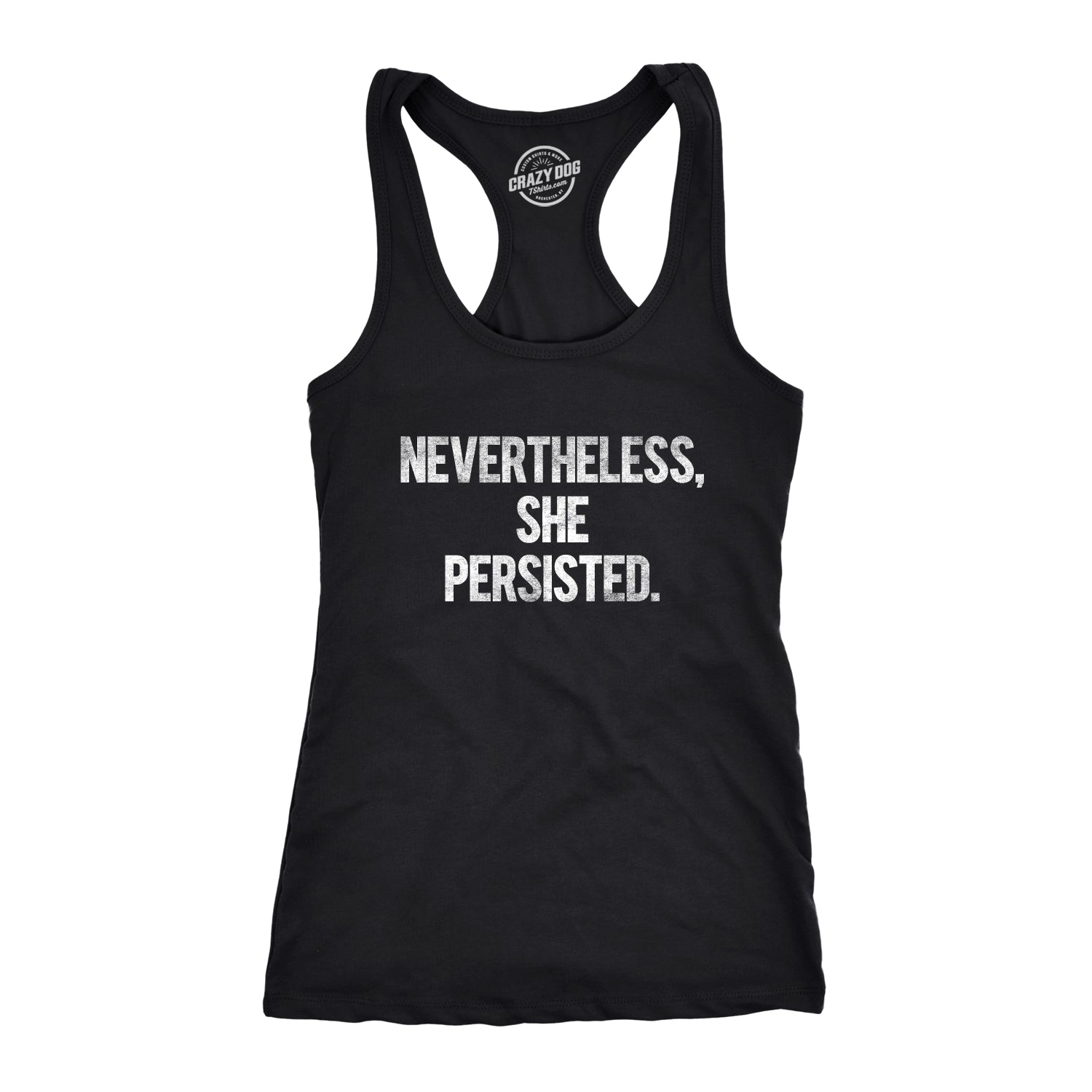 Funny Nevertheless She Persisted Womens Tank Top Nerdy Political Tee