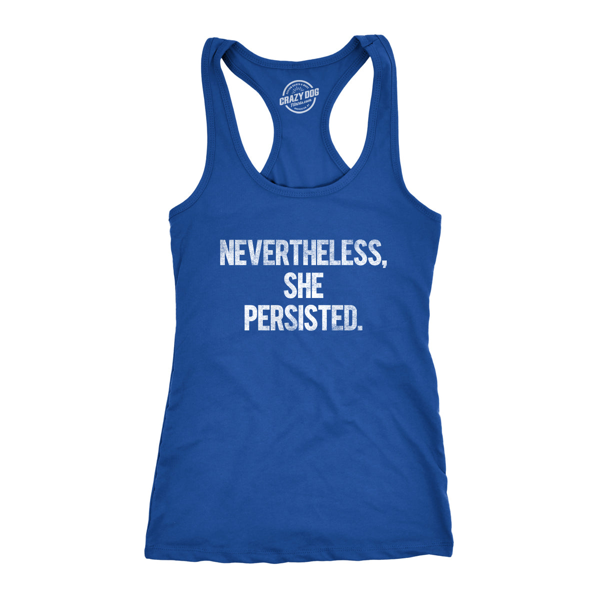Funny Heather Royal Nevertheless She Persisted Womens Tank Top Nerdy Political Tee