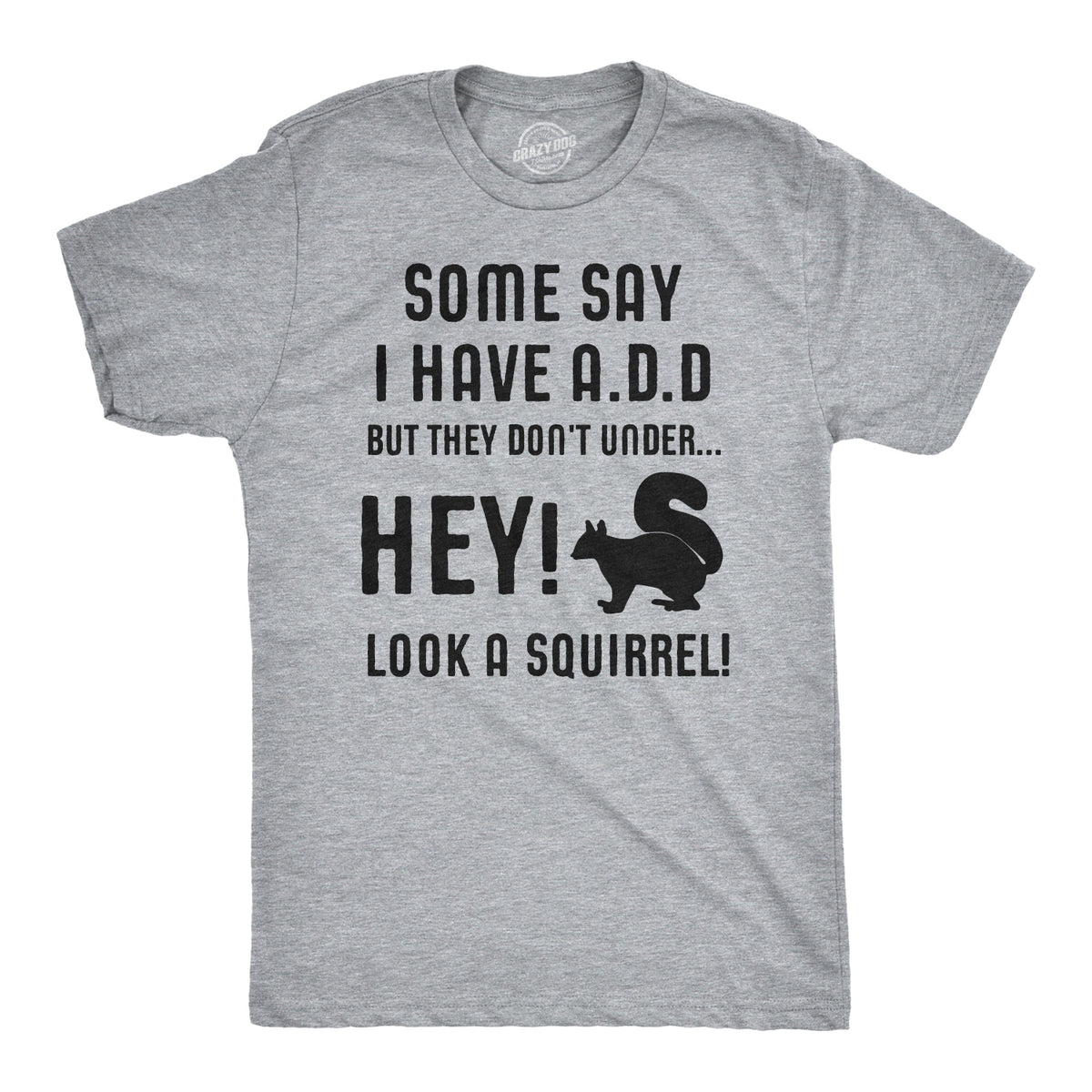 Funny Light Heather Grey - ADD Squirrel Mens T Shirt Nerdy Animal Tee