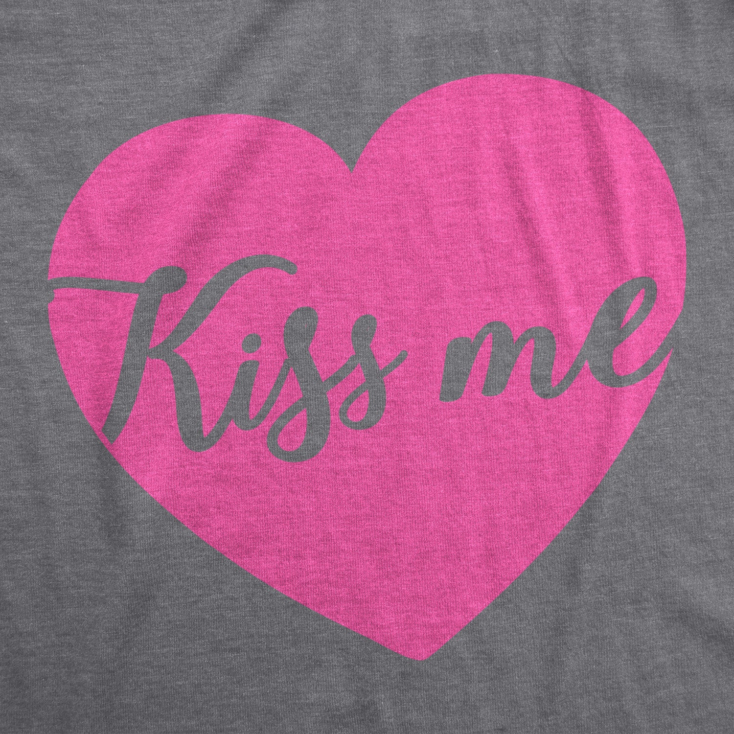 Funny Dark Heather Grey - Kiss Me Kiss Me Script Heart Womens T Shirt Nerdy Valentine's Day Tee