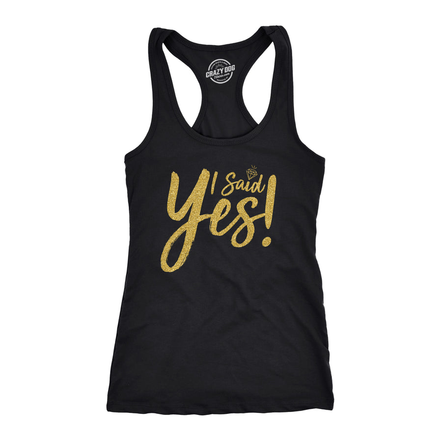 Funny Black I Said Yes Womens Tank Top Nerdy Wedding Tee