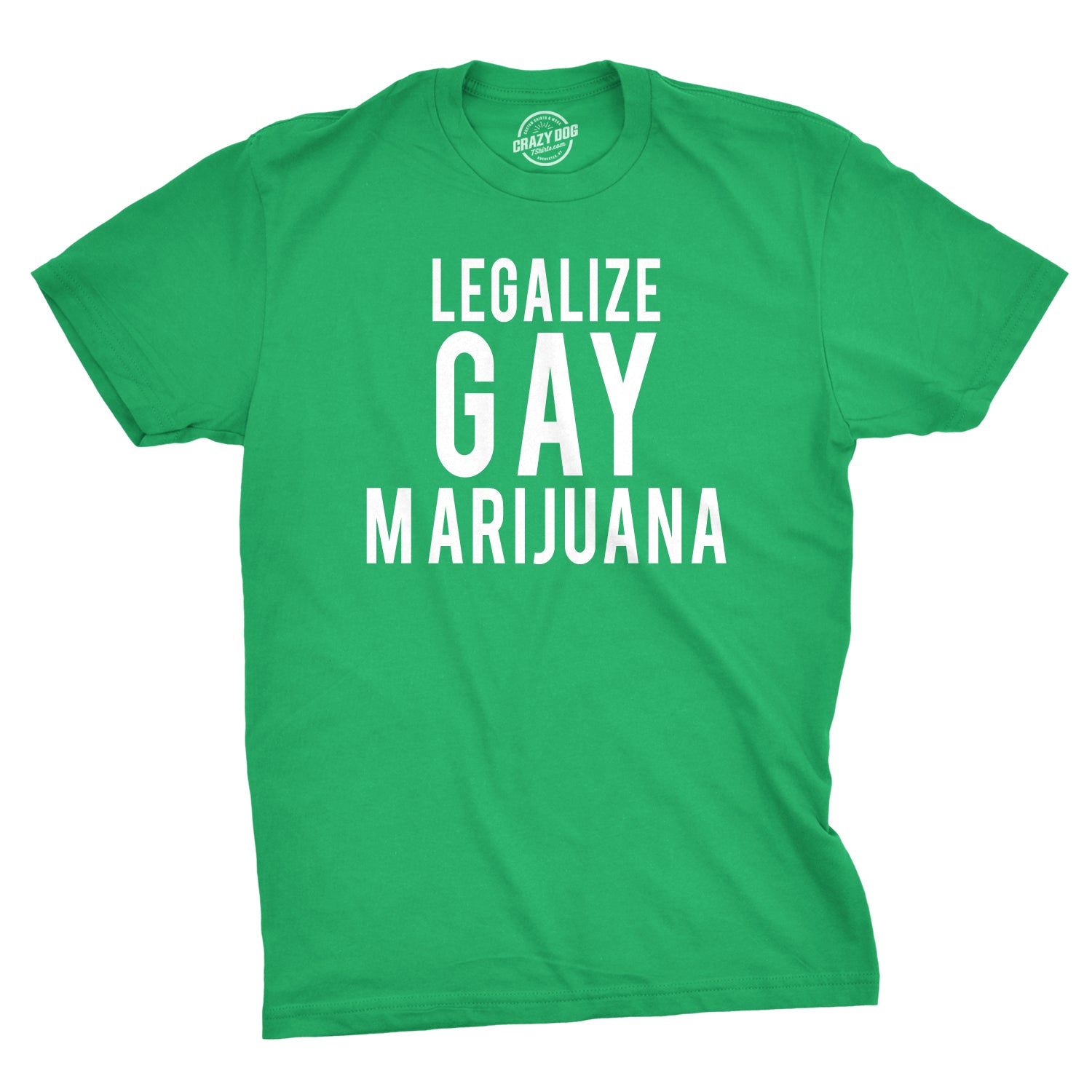 Funny Green Legalize Gay Marijuana Mens T Shirt Nerdy 420 Pride Tee