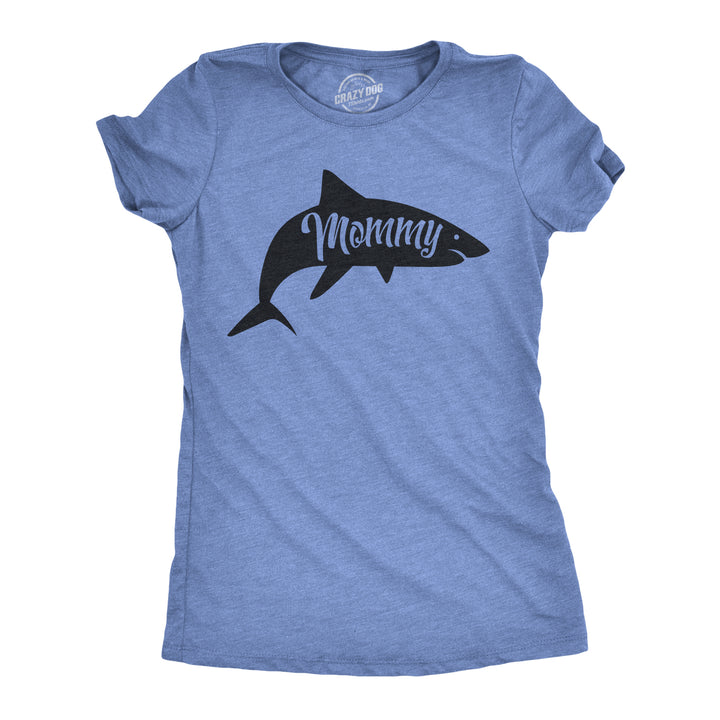 Funny Heather Light Blue - Mommy Shark Mommy Shark Womens T Shirt Nerdy Mother's Day Shark Week Tee
