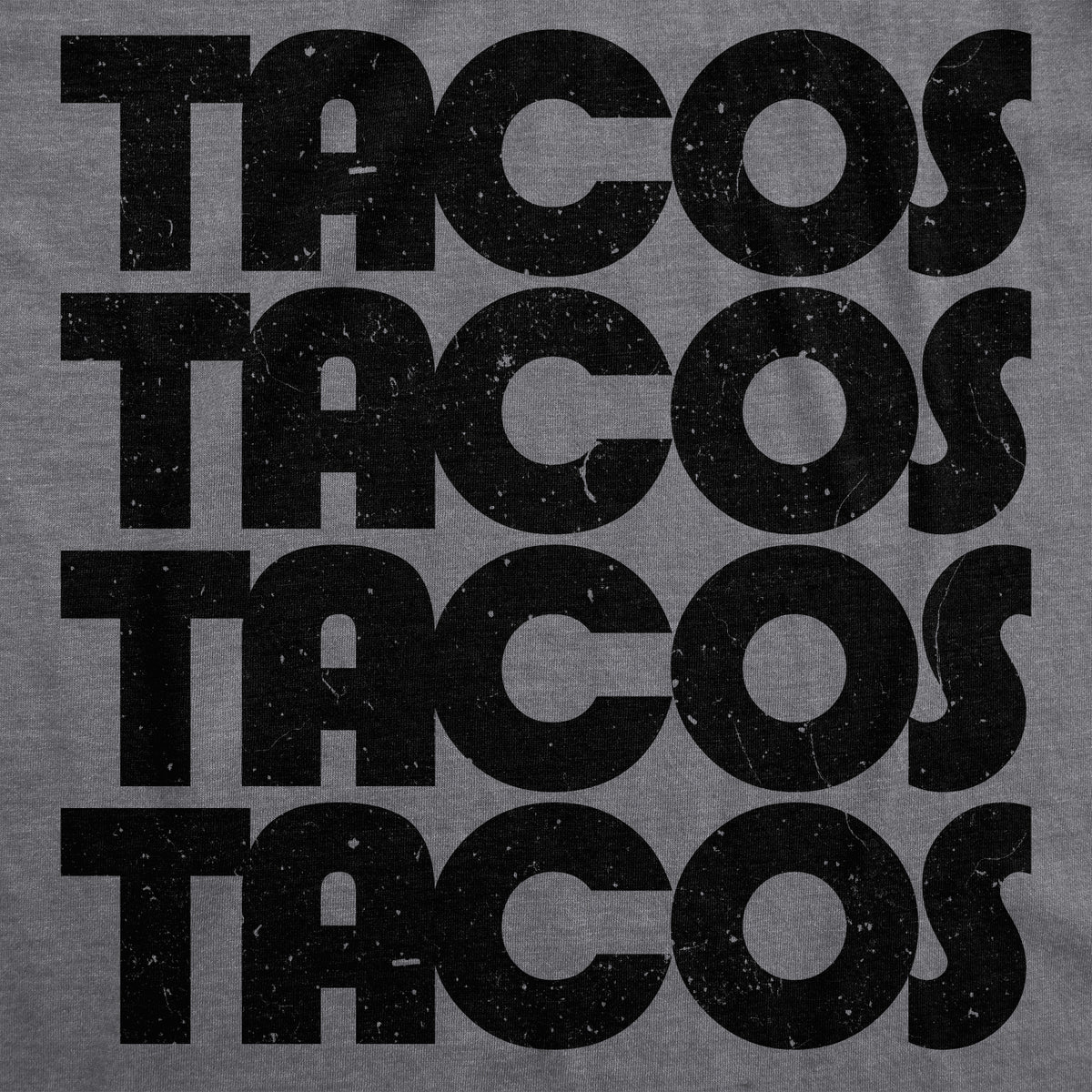 Tacos Tacos Tacos Women&#39;s T Shirt