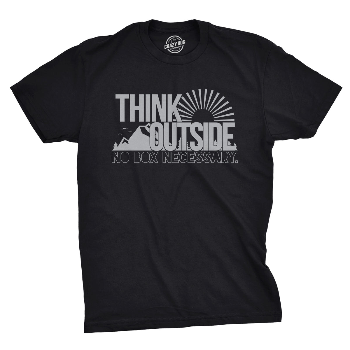 Funny Heather Black - Think Outside Think Outside Funny No Box Necessary Mens T Shirt Nerdy Camping Tee