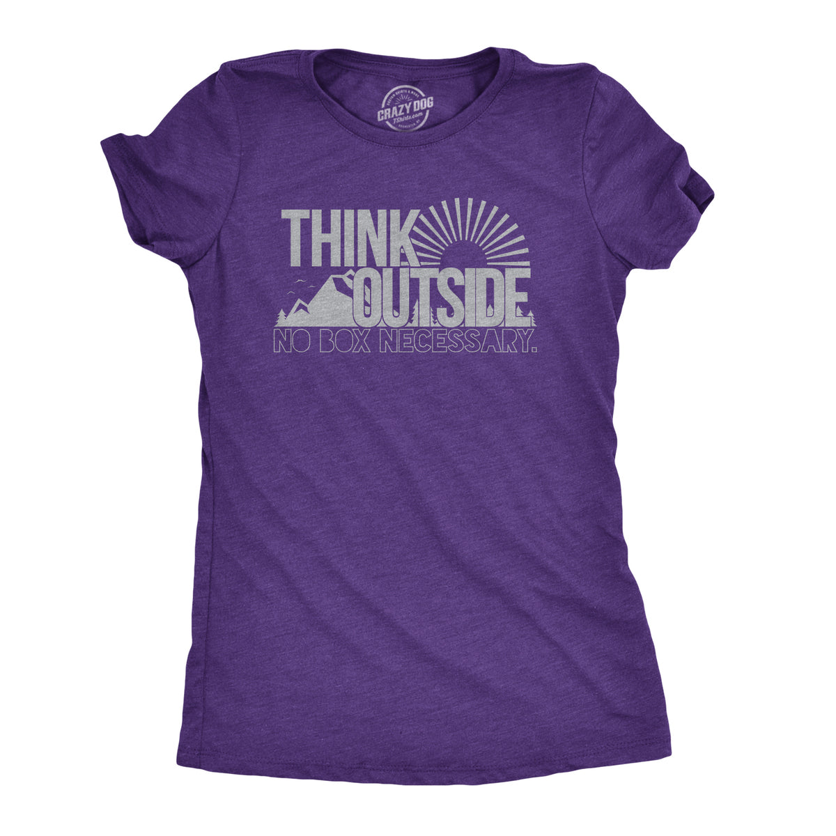 Funny Heather Purple Think Outside No Box Necessary Womens T Shirt Nerdy Camping Tee