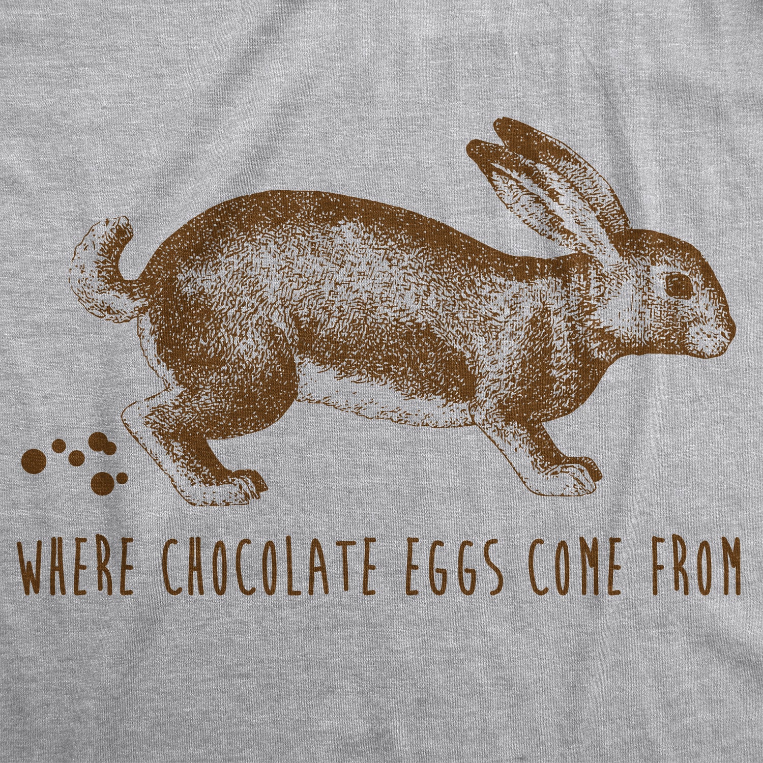 Funny Light Heather Grey - Chocolate Eggs Where Chocolate Eggs Come From Mens T Shirt Nerdy Easter Food Tee