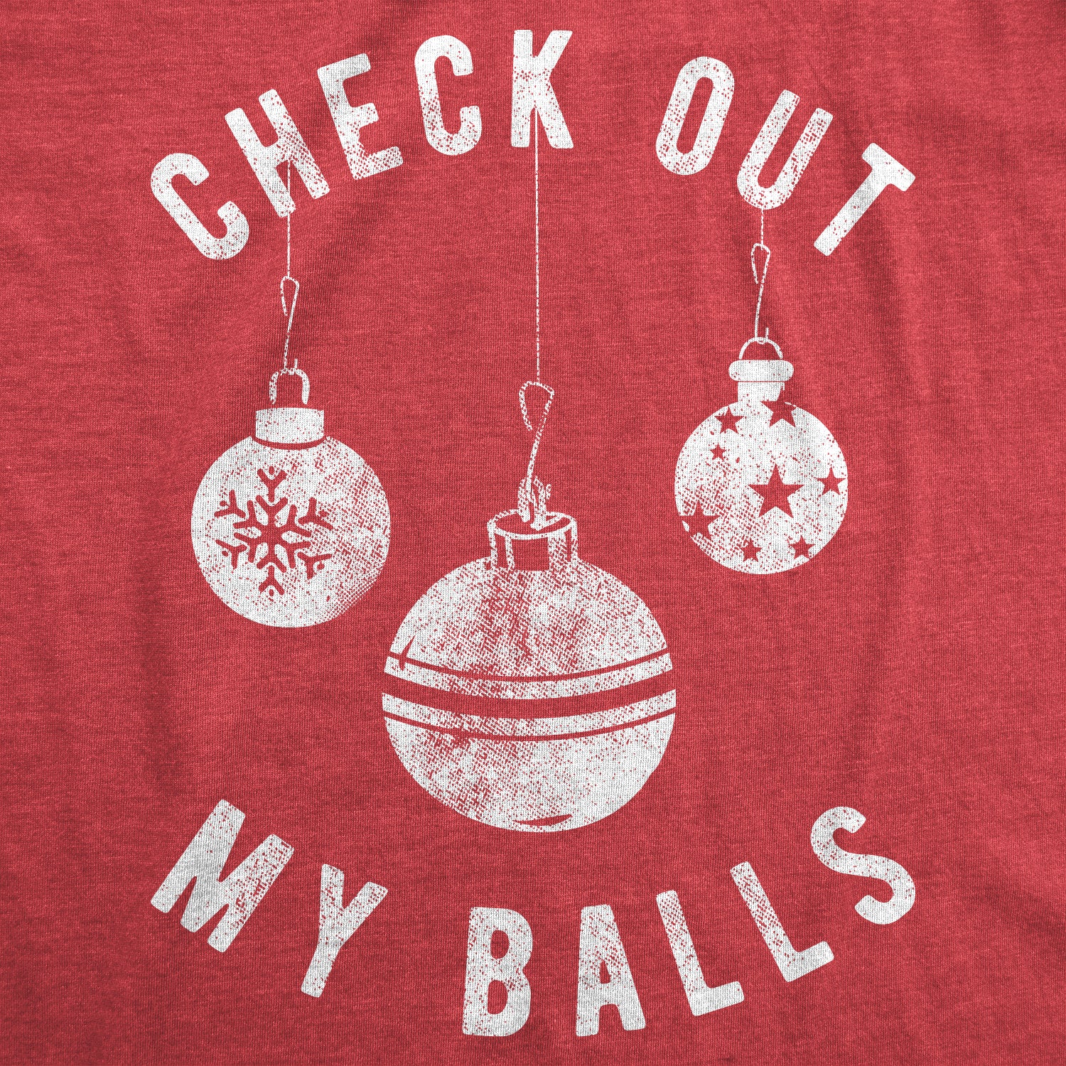 Funny Red Check Out My Balls Mens T Shirt Nerdy Christmas sex Tee