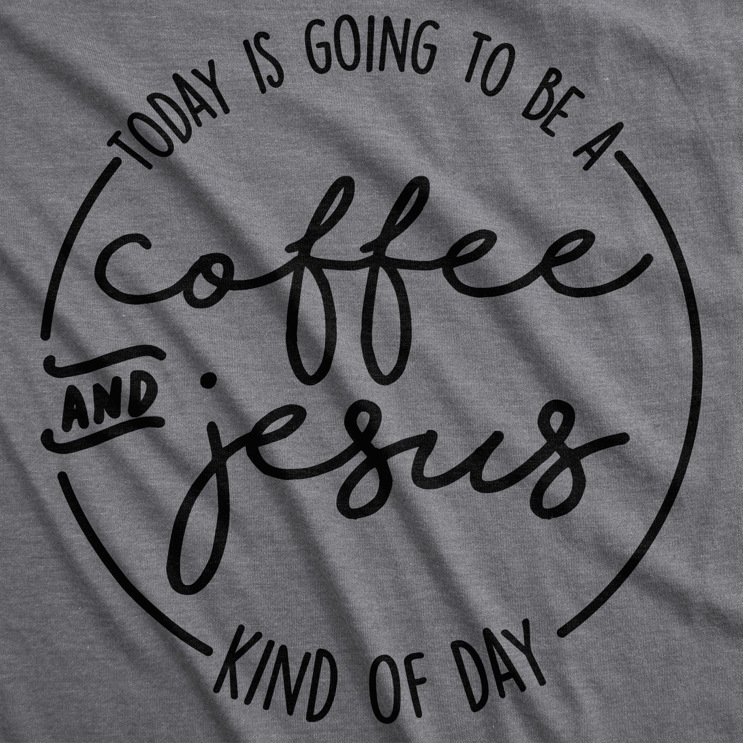 Funny Dark Heather Grey Coffee And Jesus Womens T Shirt Nerdy Easter Coffee Religion Tee