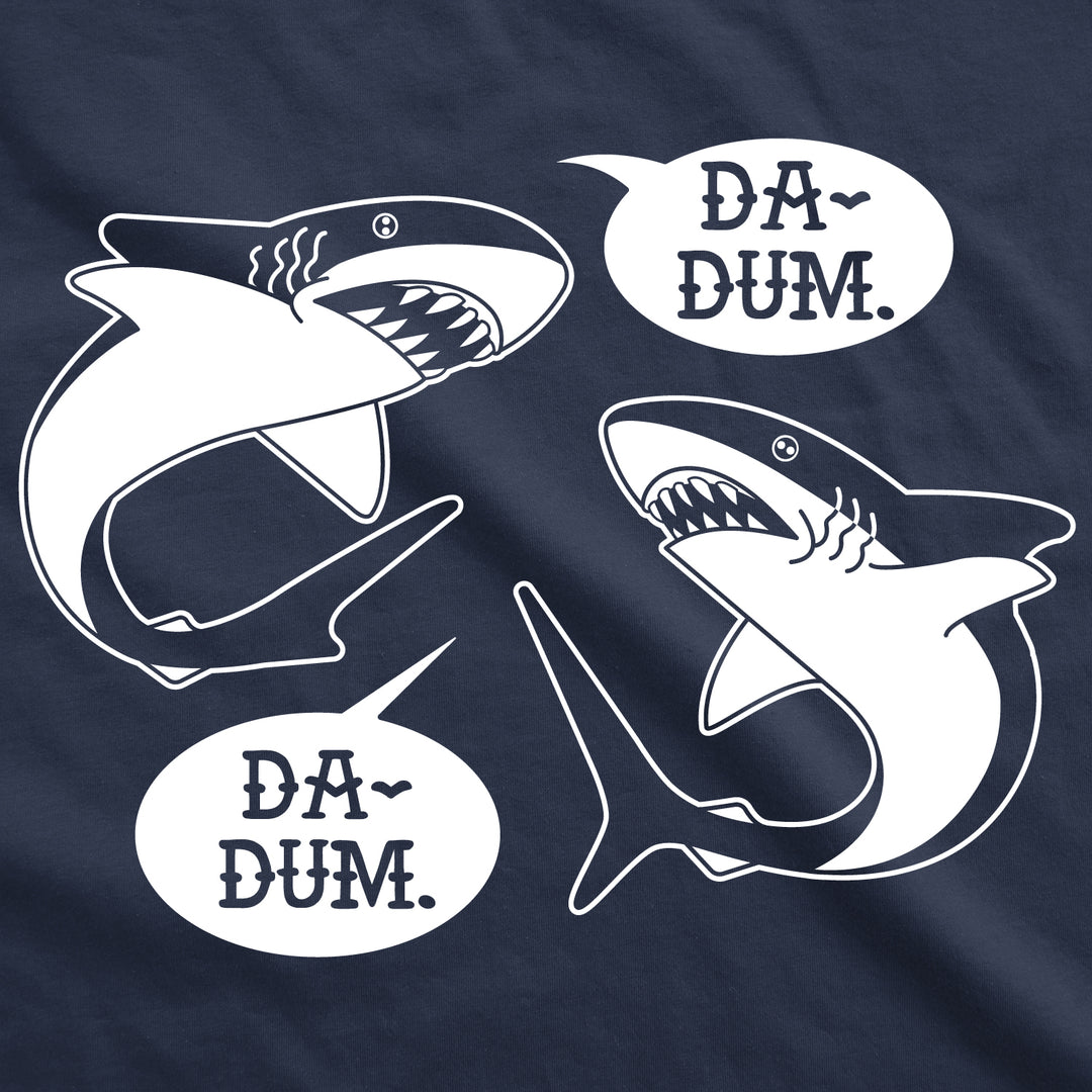 Da-Dum Da-Dum Women's T Shirt