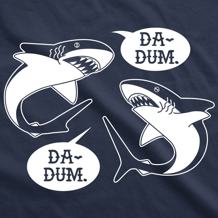 Da-Dum Da-Dum Women's T Shirt