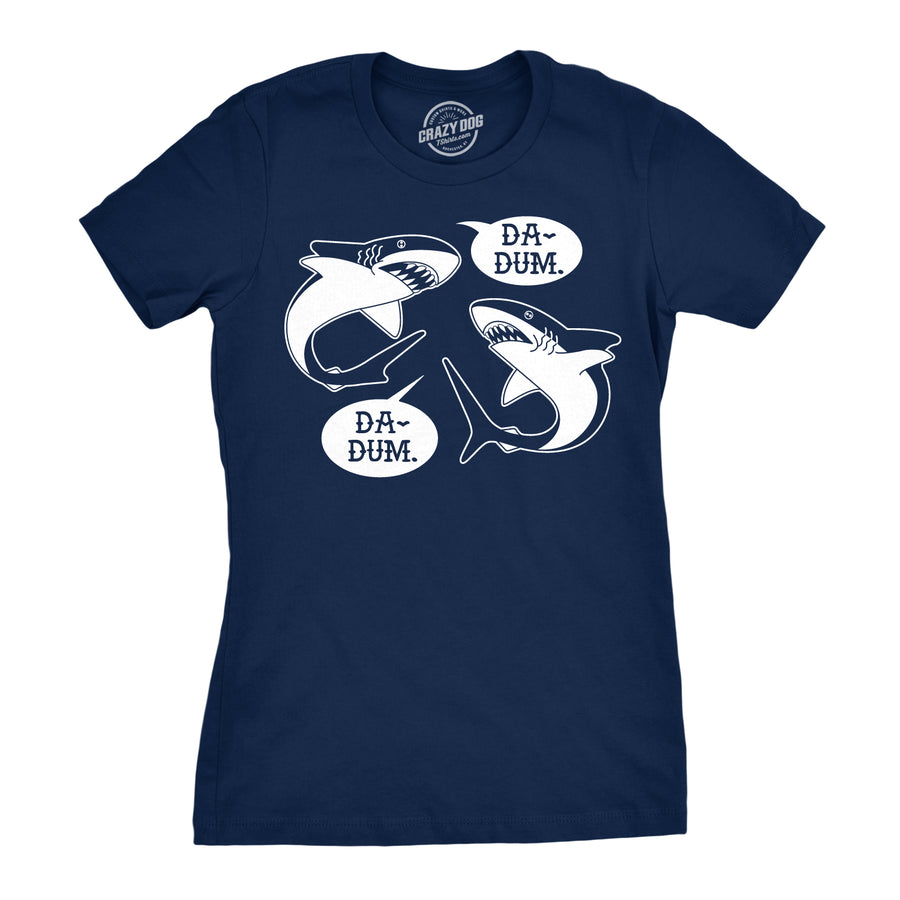 Funny Navy Da-Dum Da-Dum Womens T Shirt Nerdy Shark Week Tee