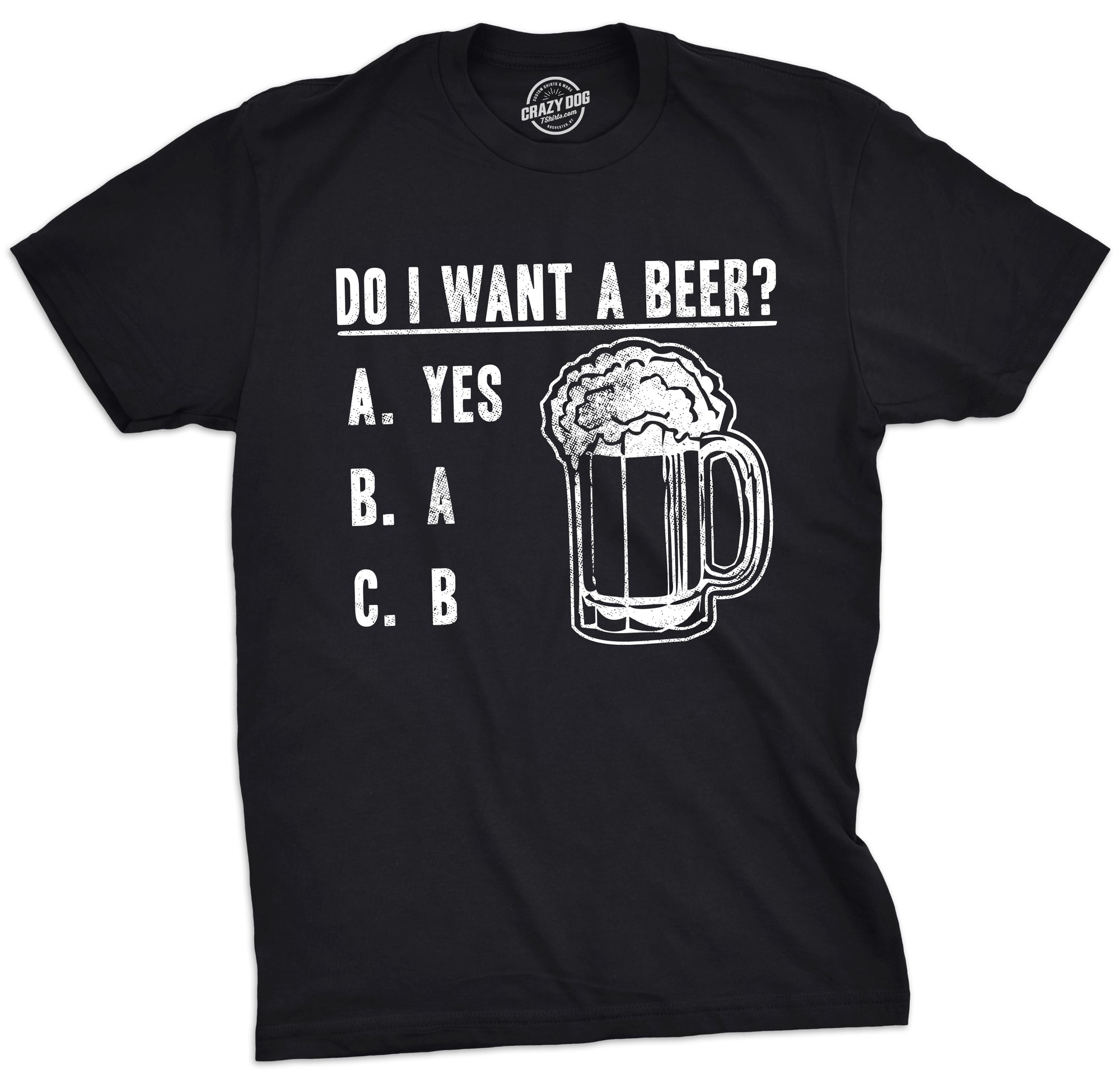 Funny Heather Black - Want Beer Do I Want A Beer Mens T Shirt Nerdy saint patrick's day Beer Tee