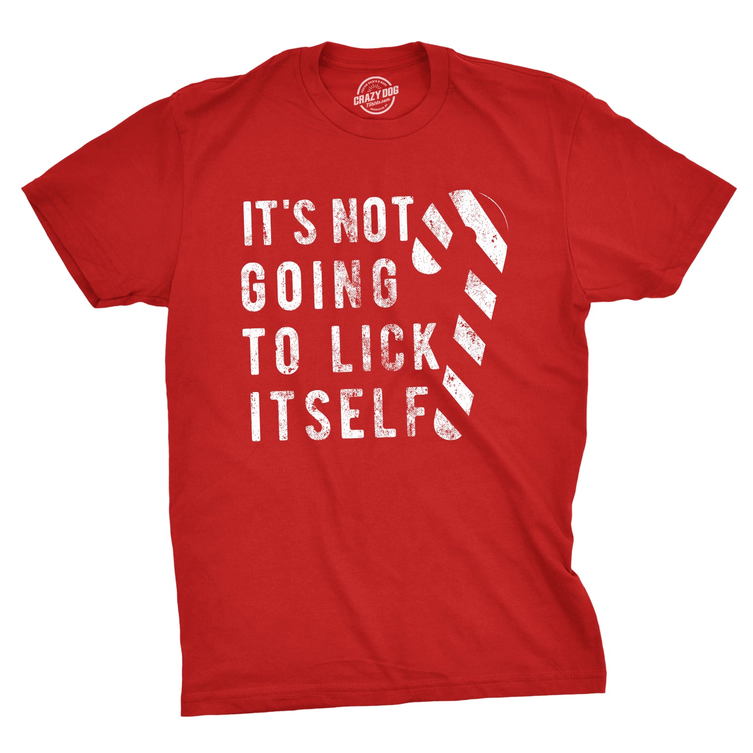 Funny Red It's Not Going To Lick Itself Mens T Shirt Nerdy Christmas Tee