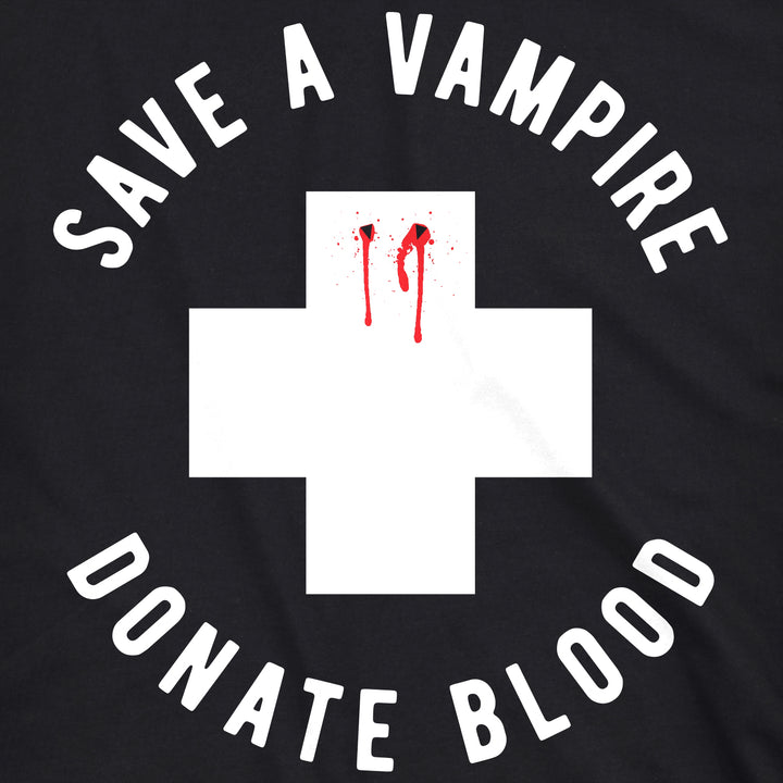 Save A Vampire Donate Blood Women's T Shirt