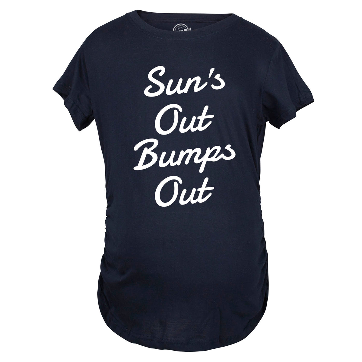 Suns Out Bumps Out Maternity Tshirt