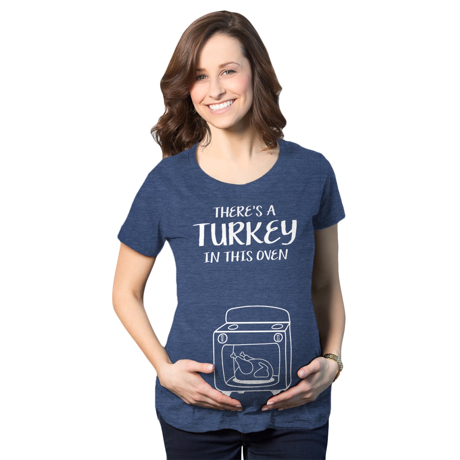 Funny Heather Navy Theres A Turkey In This Oven Maternity T Shirt Nerdy Thanksgiving Food Tee