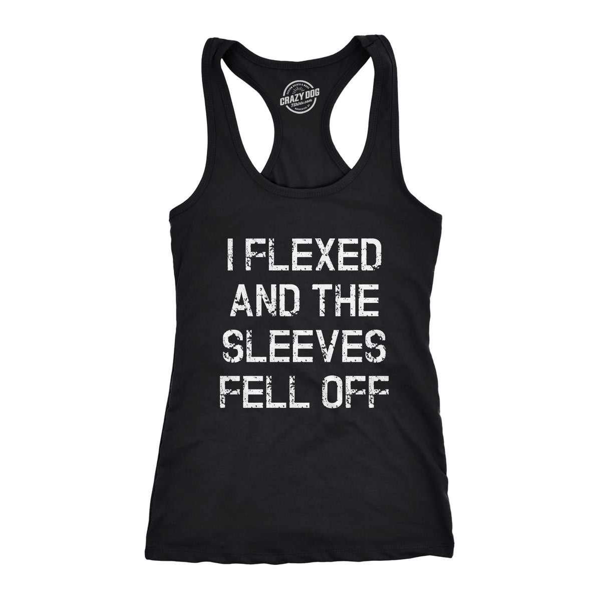 Funny Black I Flexed And The Sleeves Fell Off Womens Tank Top Nerdy Fitness Tee