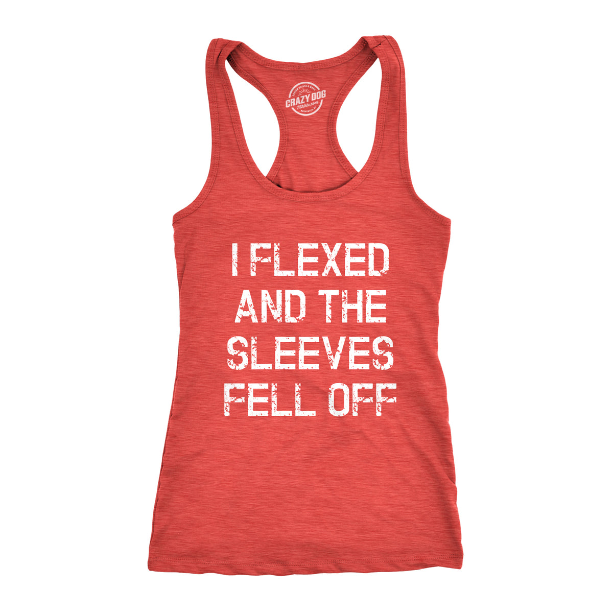 Funny Red I Flexed And The Sleeves Fell Off Womens Tank Top Nerdy Fitness Tee
