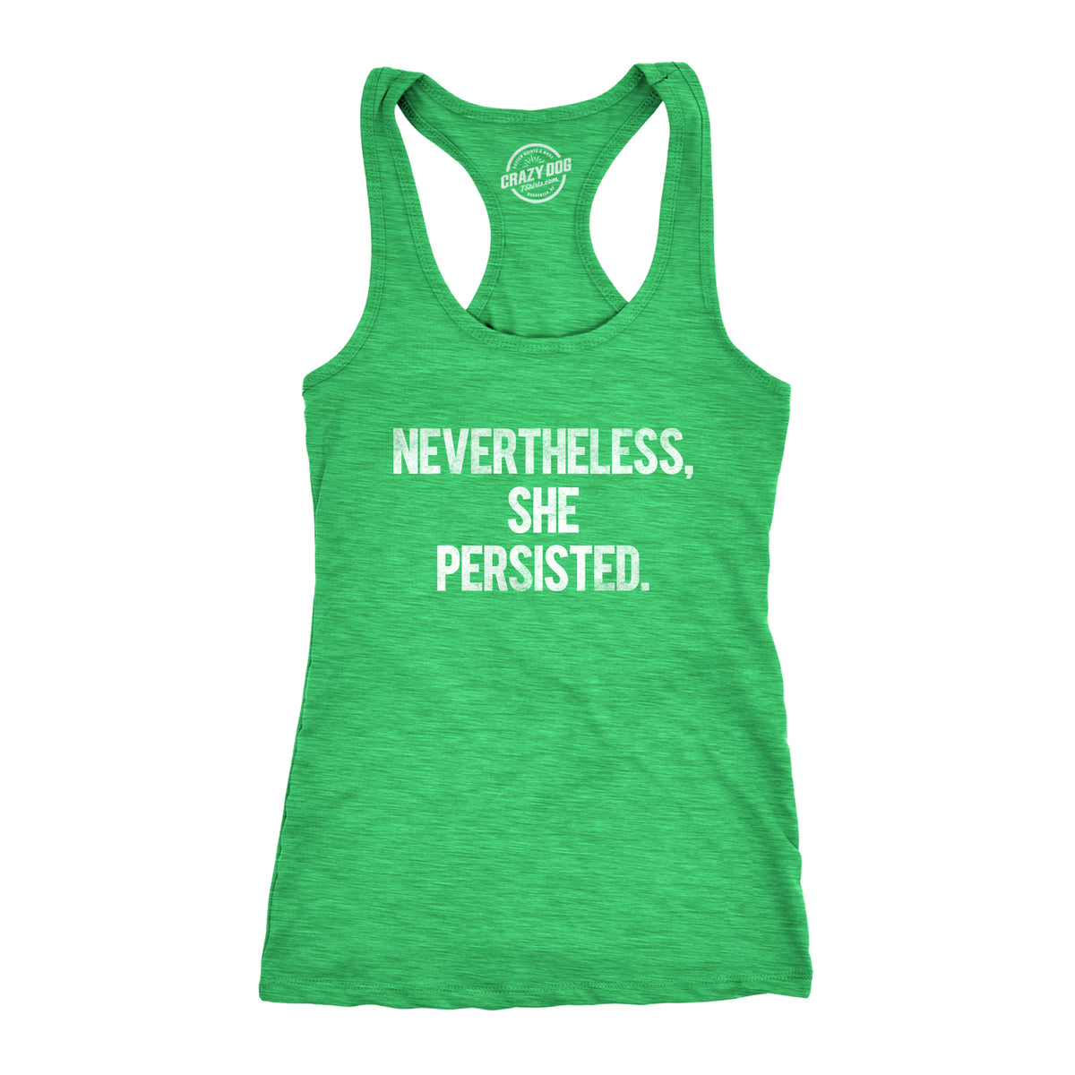 Funny Heather Green Nevertheless She Persisted Womens Tank Top Nerdy Political Tee