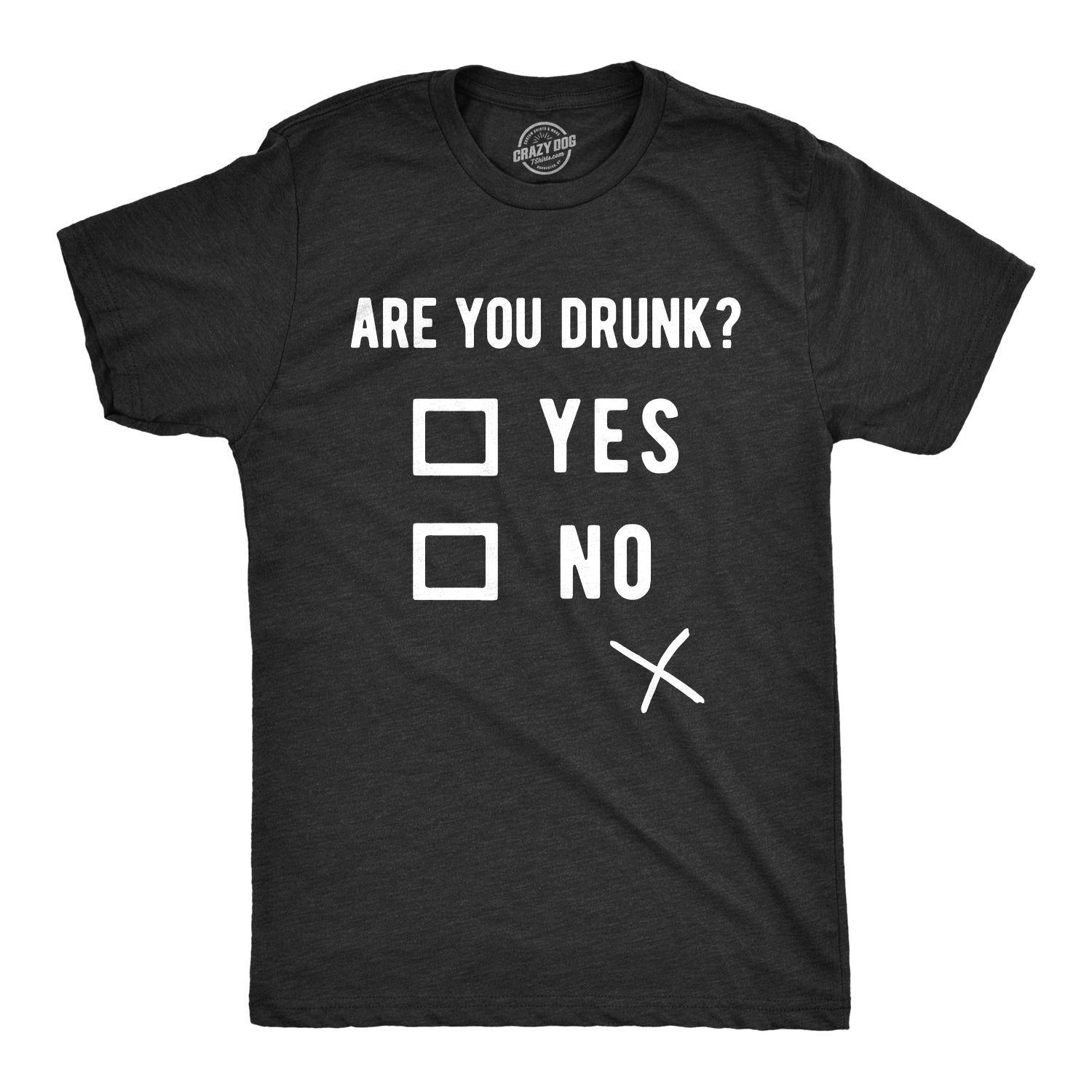 Funny Heather Black Are You Drunk? Mens T Shirt Nerdy Saint Patrick's Day Drinking Tee