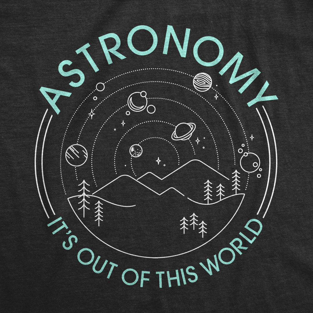 Astronomy It's Out Of This World Men's T Shirt